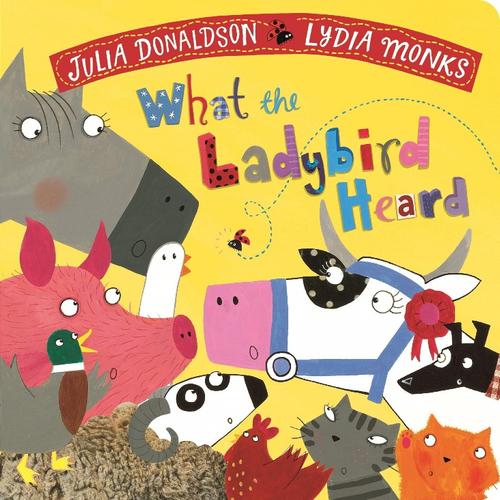 What the Ladybird Heard Board Book