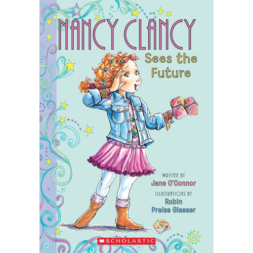Sees the Future (Nancy Clancy Book 3)