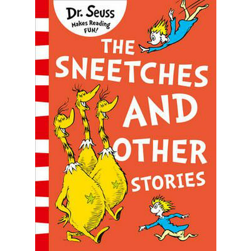 The Sneetches And Other Stories