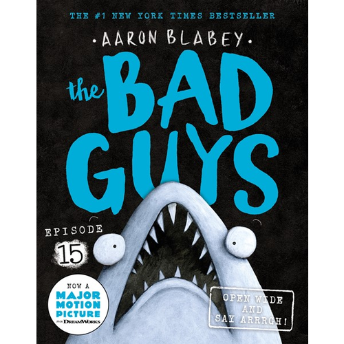 Open Wide and Say Arrrgh! The Bad Guys 15 