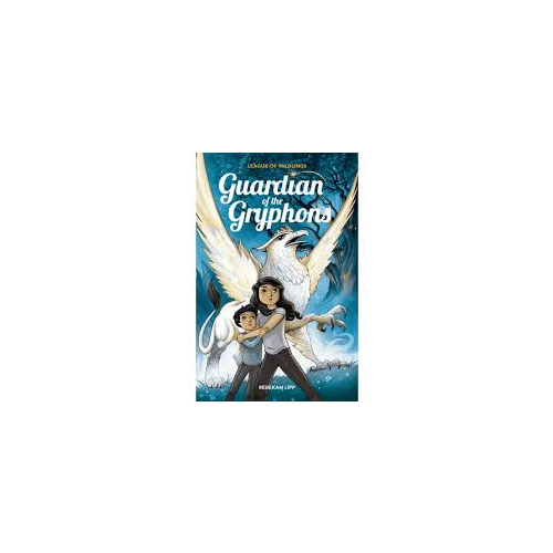 Guardian of the Gryphons - Rebekah Lipp