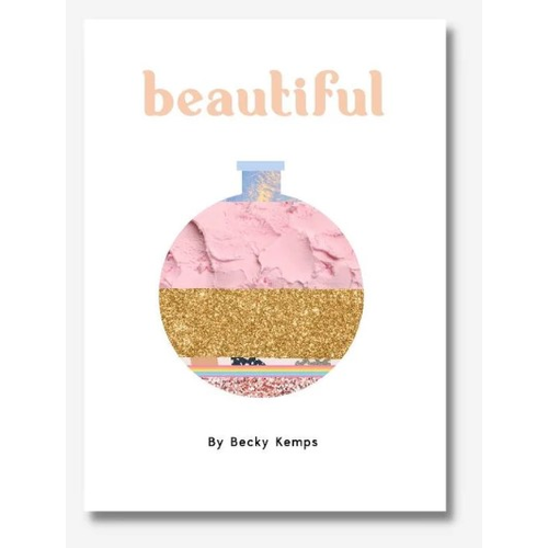 Beautiful - Becky Kemps 