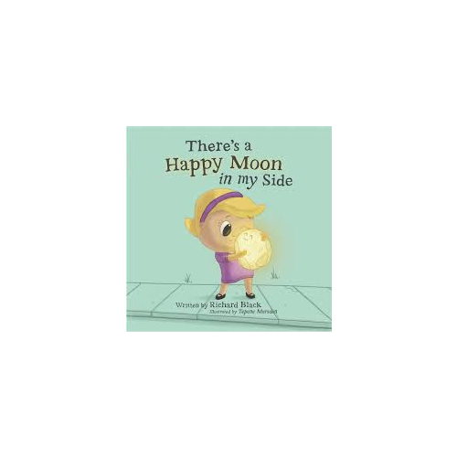 Happy Moon in my Side - Richard Black - Paperback