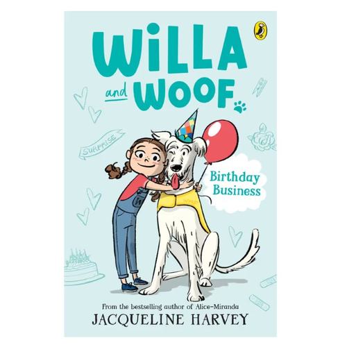 Willa and Woof 2-  Birthday Business - Jacqueline Harvey - Paperback
