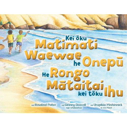 Kei Oku Matimati Waewae He Onepu He Rongo Mataitai Kei Toku Ihu