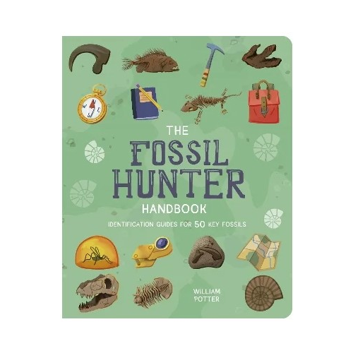 The Fossil Hunter Handbook