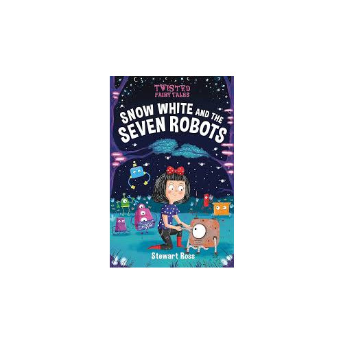 Twisted Fairy Tales Snow White Seven Robots