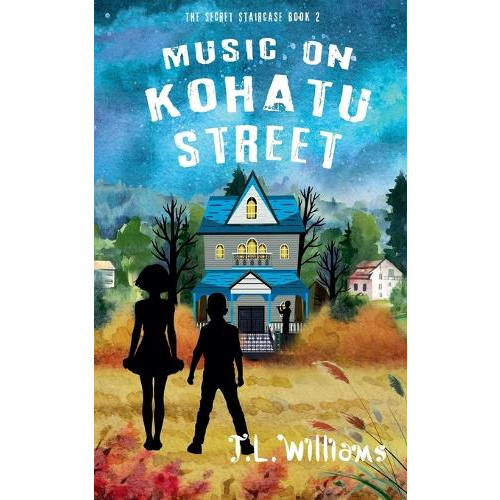 Music on Kohatu Street - J. L. Williams - Paperback
