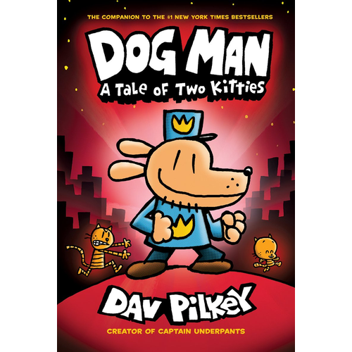 Dog Man A Tale of Two Kitties #3