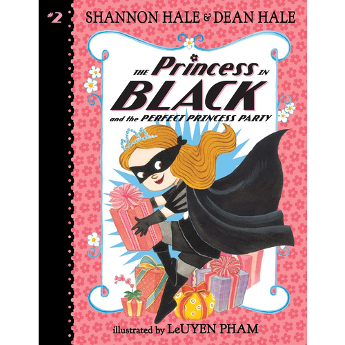 Princess in Black & Perfect Princess Party Book 2