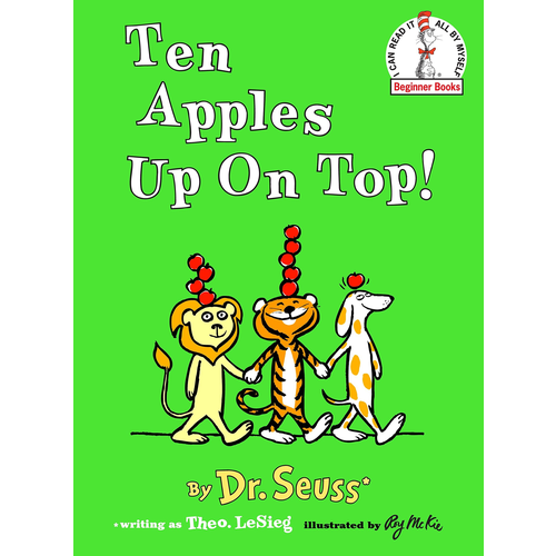 Ten Apples Up On Top. Dr Seuss.