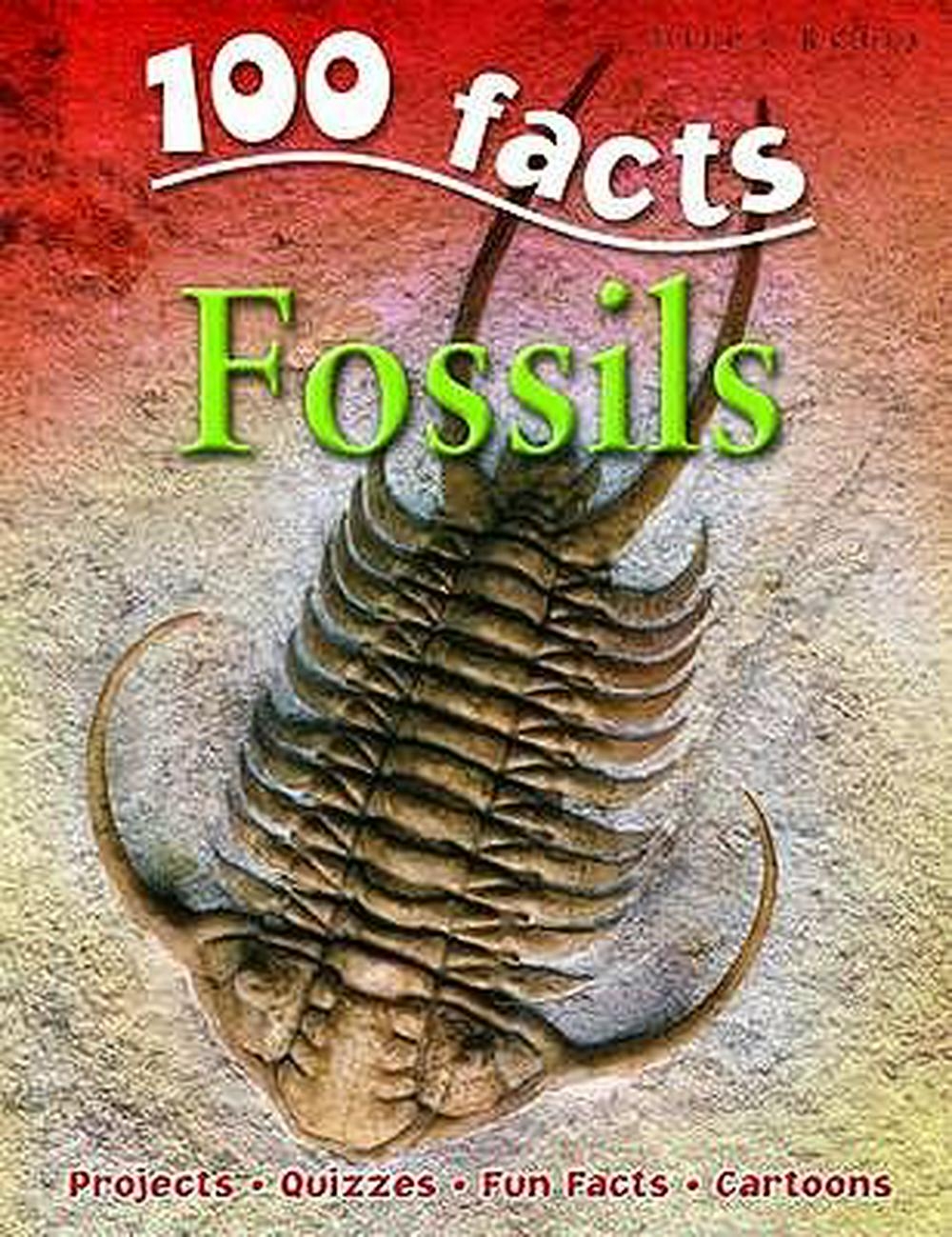 100 Facts on Fossils BooksScience Craniums Books Toys