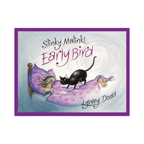 Slinky Malinki, Early Bird. Lynley Dodd.