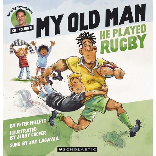 My Old Man, He Played Rugby (With CD)