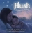 Hush A Kiwi Lullaby Hb