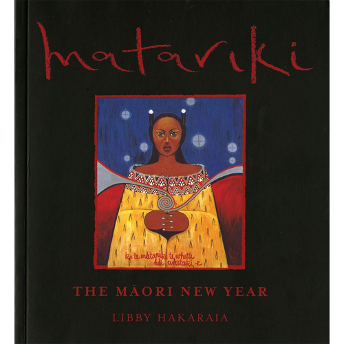 Matariki The Maori New Year