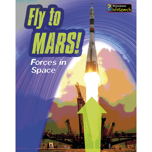Fly to Mars! Forces in Space