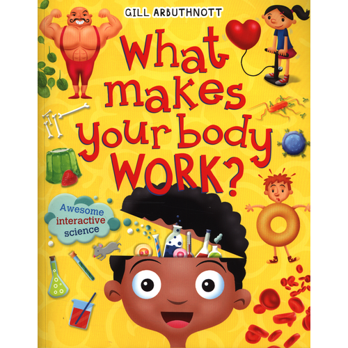 What Makes Your Body Work BooksScience Craniums Books Toys