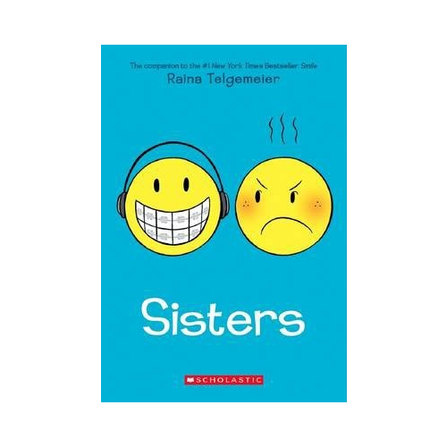 Sisters. Raine Telgemeier