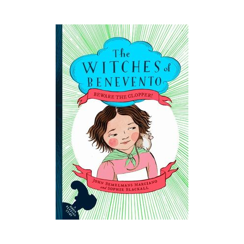 Beware The Clopper! - The Witches of Benevento 3