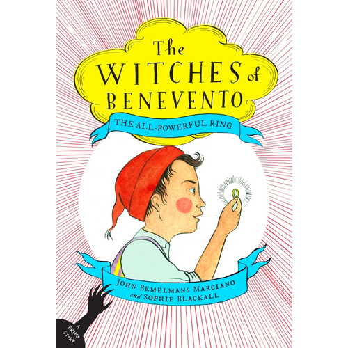 The All-Powerful Ring - The Witches of Benevento 2