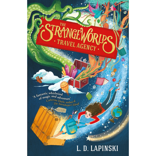 The Strangeworlds Travel Agency - Book 1