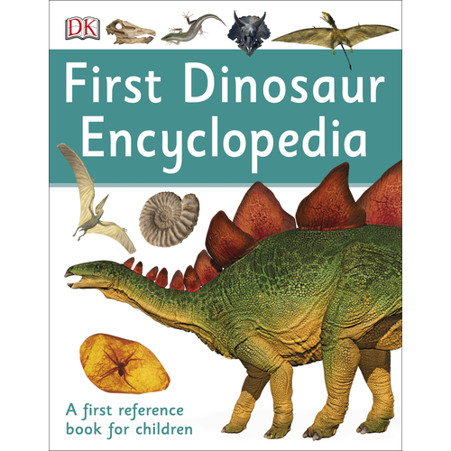 First Dinosaur Encyclopedia