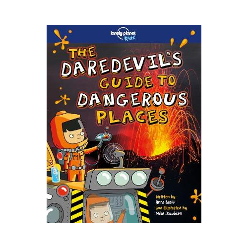 The Daredevil's Guide to Dangerous Places