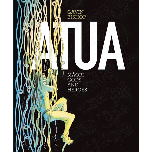 Atua - Maori gods and Heroes
