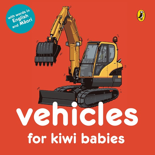 Vehicles for Kiwi Babies Board Book