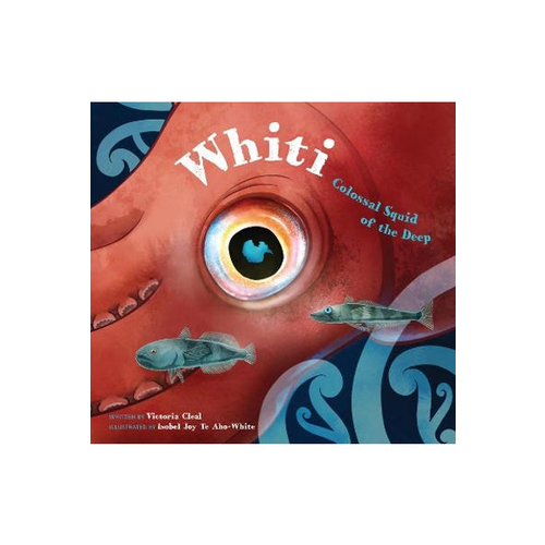 Whiti - Colossal Squid of the Deep