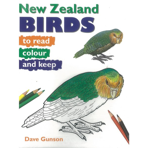 NZ Birds to Read, Colour & Keep