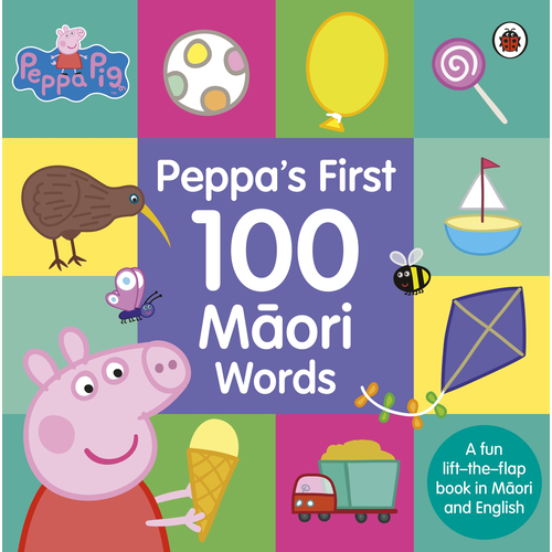 Peppa's First 100 Maori Words